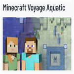 Minecraft Voyage Aquatic